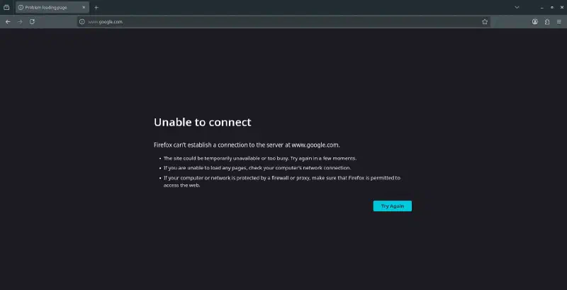 Proof: Firefox trying to reach Google and failing with ‘Unable to connect’